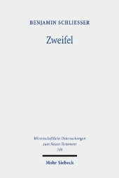 book Zweifel: Phänomene des Zweifels und der Zweiseeligkeit im frühen Christentum