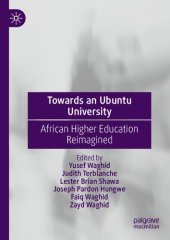 book Towards an Ubuntu University: African Higher Education Reimagined