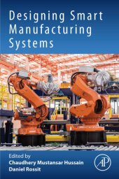 book Designing Smart Manufacturing Systems