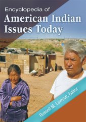 book Encyclopedia of American Indian Issues Today [2 volumes]