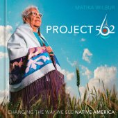 book Project 562: Changing the Way We See Native America