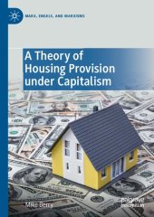 book A Theory of Housing Provision under Capitalism