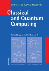 book Classical and Quantum Computing: with C++ and Java Simulations