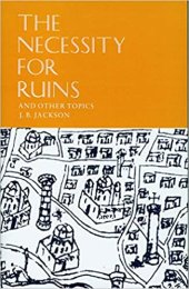 book Necessity for Ruins and other Topics