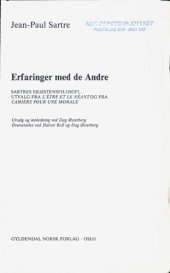 book Erfaringer med De andre : Sartres eksistensfilosofi - utvalg fra L'être et le néant og fra Cahiers pour une morale