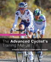 book The Advanced Cyclist's Training Manual: Fitness and Skills for Every Rider