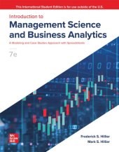 book Introduction to Management Science and Business Analytics: A Modeling and Case Studies Approach with Spreadsheets