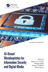 book AI-Based Metaheuristics for Information Security and Digital Media (Advances in Metaheuristics)