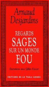 book Regards sages sur un monde fou