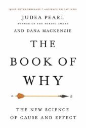 book The book of why: the new science of cause and effect