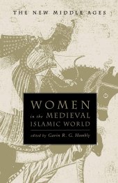 book Women in the Medieval Islamic World (The New Middle Ages)