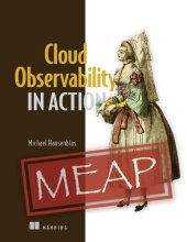 book Cloud Observability in Action (MEAP v10)