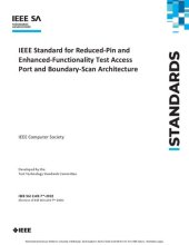 book IEEE Standard for Reduced-Pin and Enhanced-Functionality Test Access Port and Boundary-Scan Architecture