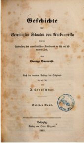 book Geschichte der Vereinigten Staaten von Nordamerika von der Entdeckung des amerikanischen Kontinents an bis auf die neueste Zeit