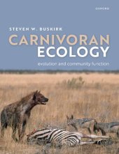 book Carnivoran Ecology: The Evolution and Function of Communities