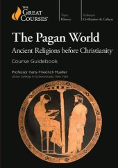 book The Page World: Ancient Religions before Christianity (course guidebook)