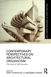 book Contemporary Perspectives on Architectural Organicism The Limits of Self-Generation