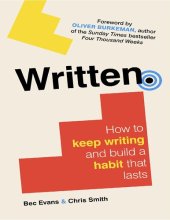 book Written: How to Keep Writing and Build a Habit That Lasts