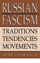 book Russian fascism: traditions, tendencies, movements