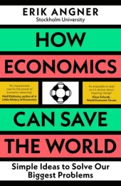 book How Economics Can Save the World