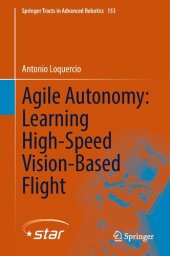 book Agile Autonomy: Learning High-Speed Vision-Based Flight