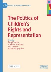 book The Politics of Children’s Rights and Representation