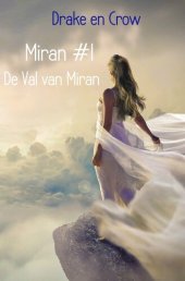 book Miran #I De val van Miran