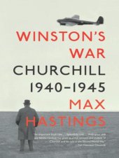 book Winston's War: Churchill 1940-1945