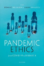 book Pandemic Ethics: From COVID-19 to Disease X