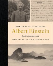 book The Travel Diaries of Albert Einstein: South America, 1925