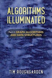 book Algorithms Illuminated (Part 2): Graph Algorithms and Data Structures