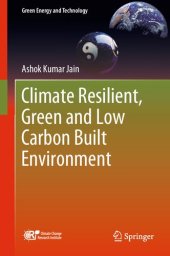 book Climate Resilient, Green and Low Carbon Built Environment