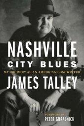 book Nashville City Blues: My Journey as an American Songwriter