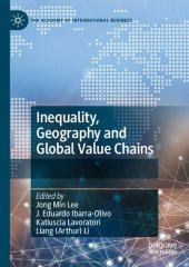 book Inequality, Geography and Global Value Chains