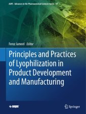 book Principles and Practices of Lyophilization in Product Development and Manufacturing