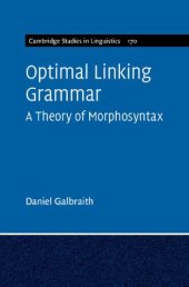 book Optimal Linking Grammar: Volume 170: A Theory of Morphosyntax