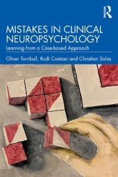 book Mistakes in Clinical Neuropsychology: Learning from a Case-based Approach