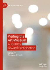 book Visiting the Art Museum: A Journey Toward Participation