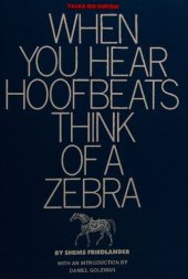 book When You Hear Hoofbeats Think of a Zebra