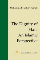 book The Dignity of Man: An Islamic Perspective