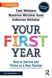 book Your First Year: How to Survive and Thrive as a New Teacher