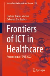 book Frontiers of ICT in Healthcare: Proceedings of EAIT 2022