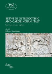 book Between Ostrogothic and Carolingian Italy: Survivals, Revivals, Ruptures