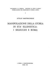 book Manipolazione della storia in età ellenistica: i seleucidi e Roma