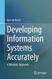 book Developing Information Systems Accurately: A Wholistic Approach