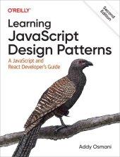 book Learning Javascript Design Patterns: A Javascript and React Developer's Guide