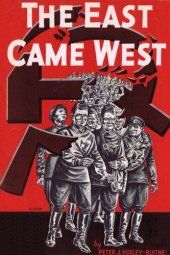 book The East Came West