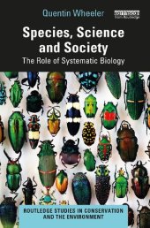 book Species, Science and Society: The Role of Systematic Biology