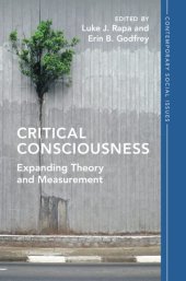 book Critical Consciousness: Expanding Theory and Measurement