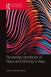 book Routledge Handbook of Race and Ethnicity in Asia